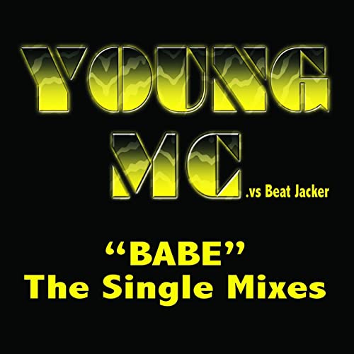 Young MC - Babe - The Single Mixes (2010)
