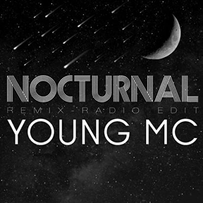 Young MC - Nocturnal (feat. Will Wheaton) [Remix] [Radio Edit]
