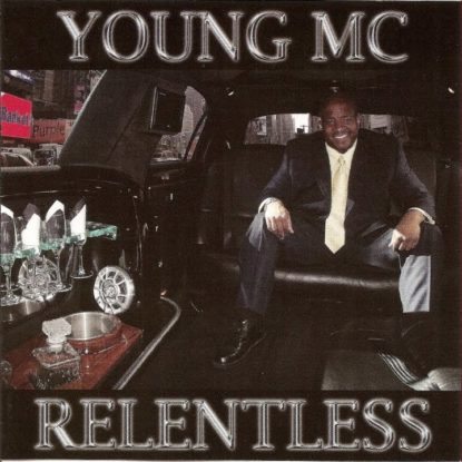 Young MC - Relentless (2010)